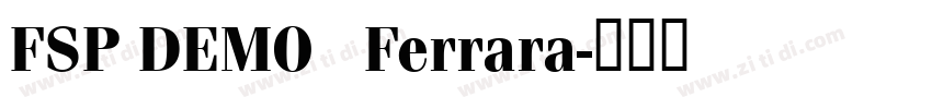 FSP DEMO   Ferrara字体转换